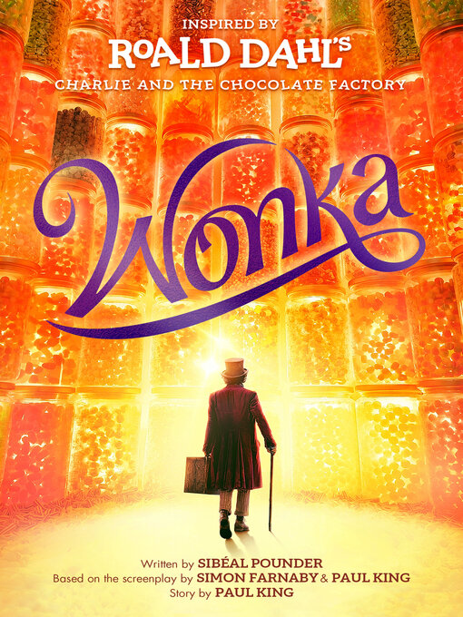 Title details for Wonka by Roald Dahl - Wait list